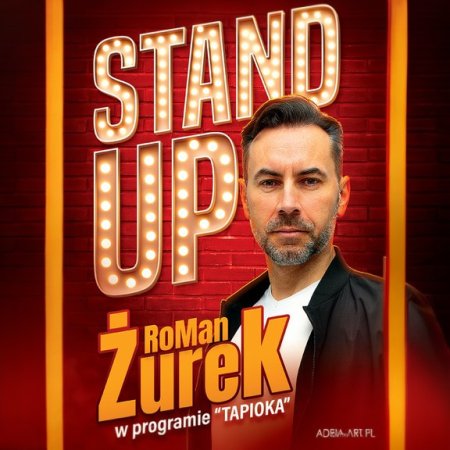 RoMan ŻUREK - Stand Up - program Tapioka